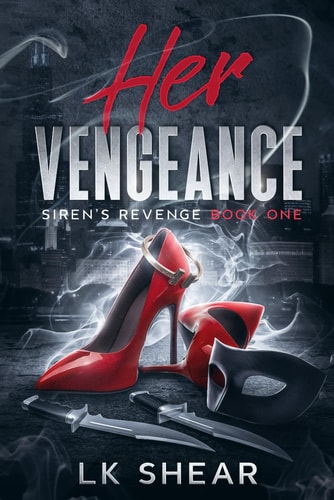 Her Vengeance Siren's Revenge Book One