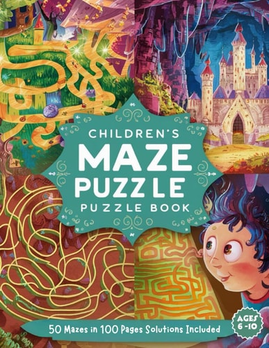 Journey Through the Labyrinth A Maze Adventure Book for All Ages.: Ages 6 Above / Solutions Included / 8.5 X 11 / 100 Pages. Soft Cover, Matte Finish.
