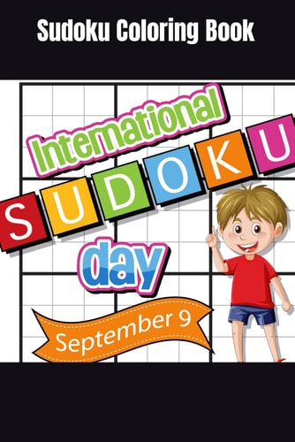 Sudoku Coloring Book for Kids 6 to 12