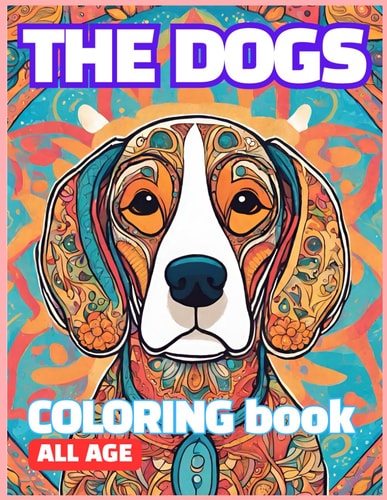 Do You Like Dog? this Book is for Yours Coloring Book. Lets Take