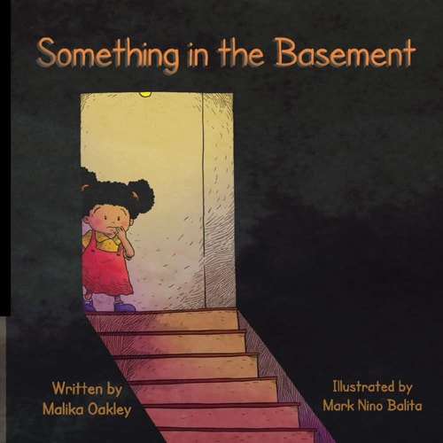 Something in the Basement Fun and Frights in the Basement Below