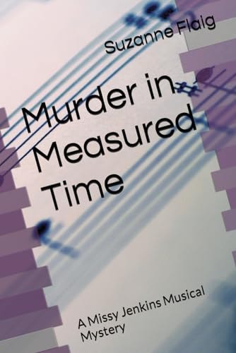 Murder in Measured Time A Missy Jenkins Musical Mystery