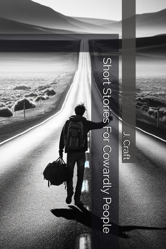 Short Stories For Cowardly People