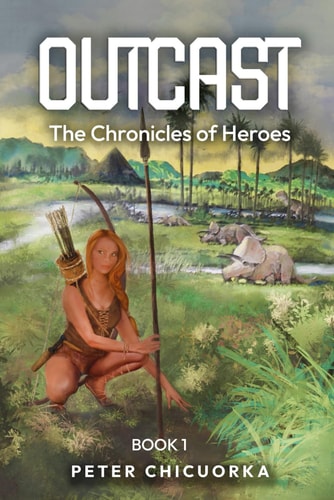 Outcast The Chronicles of Heroes