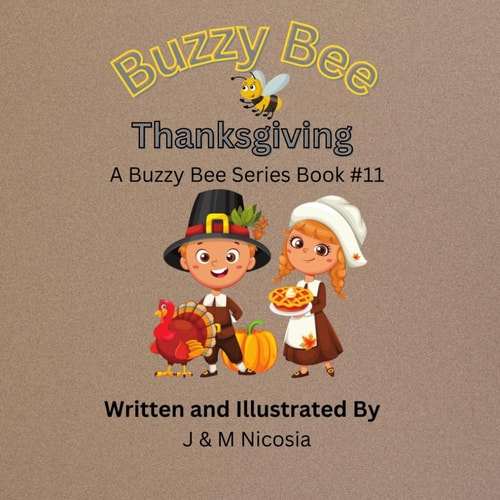 Buzzy Bee Thanksgivig Book #11
