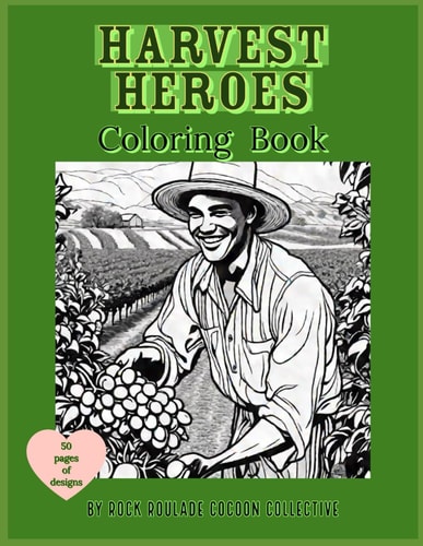Harvest Heroes Coloring Book