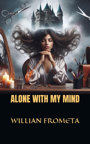 Alone with My Mind