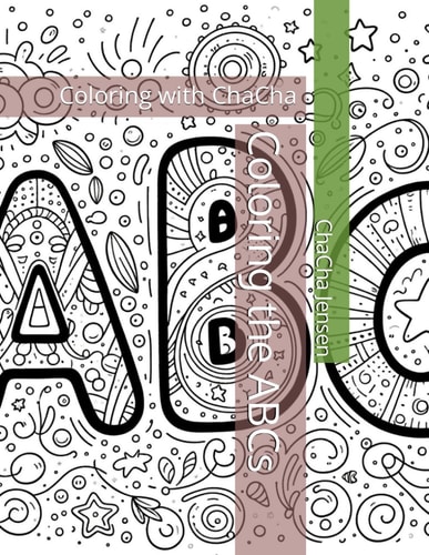 Coloring the ABCs Coloring with ChaCha