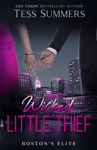 Wicked Little Thief Boston's Elite