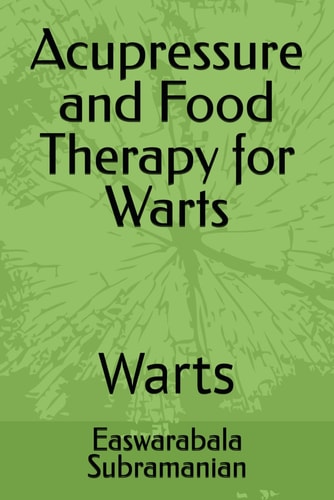 Acupressure and Food Therapy for Warts