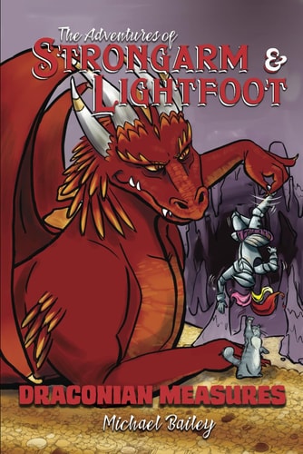 The Adventures of Strongarm & Lightfoot - Draconian Measures
