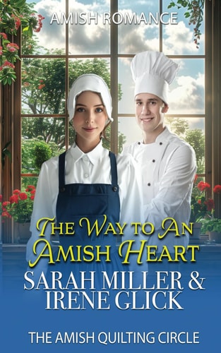 The Way to an Amish Heart