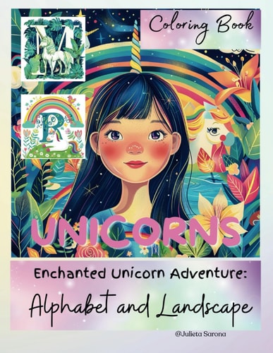 Unicorn Coloring Book Enchanted Alphabet and Landscape Adventure: Alphabet and Landscape