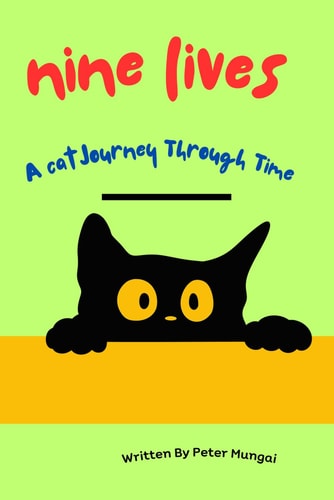 Nine Lives A Cat's Journey Through Time