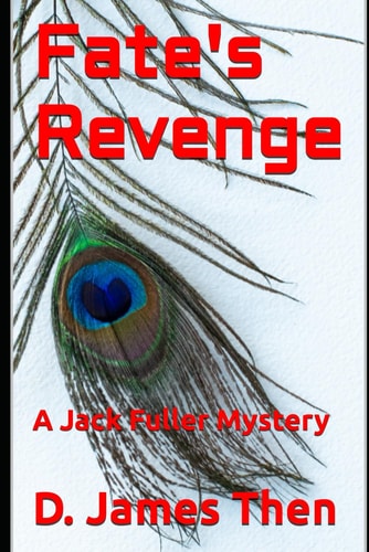 Fate's Revenge A Jack Fuller Mystery