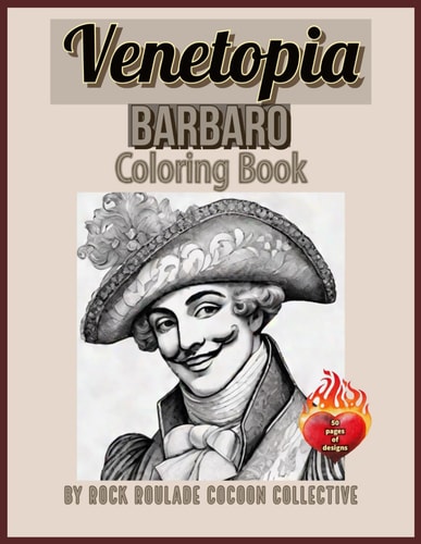 Barbaro, Venetopia Coloring Book