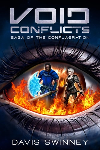 Void Conflicts The Saga of the Conflagration