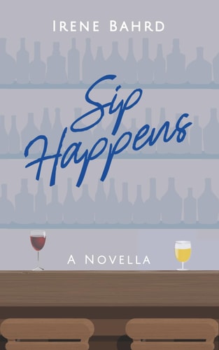 Sip Happens A Novella