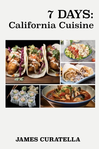 7 Days California Cuisine