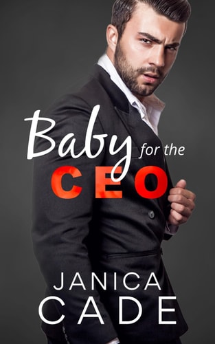 Baby for the CEO Angst Short Romance Stories