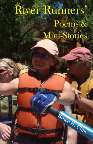 River Runners' Poems and Mini-Stories