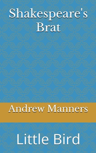 Shakespeare's Brat Little Bird