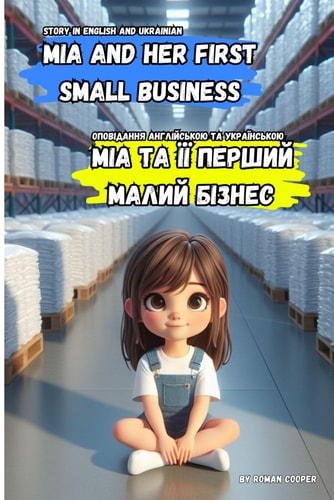 Mia and Her First Small Business Story in English and Ukrainian