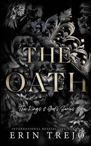The Oath The Kings and Gods Series Book 1