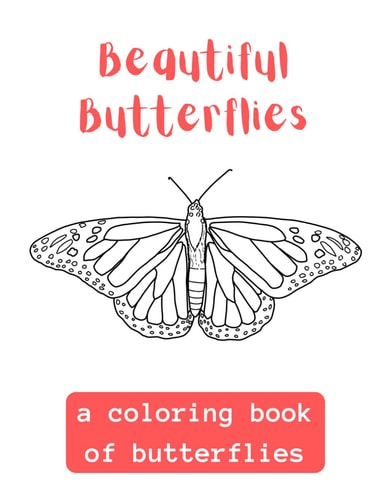 Beautiful Butterflies A Coloring Book Of Butterflies