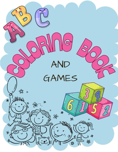 ABC and 1 to 10 Numbers Coloring Book Color Animals, Birds, Fruits For Boys & Girls Coloring Book for Toddlers and Preschool Kids Coloring Book (Kids Ages 2-6)