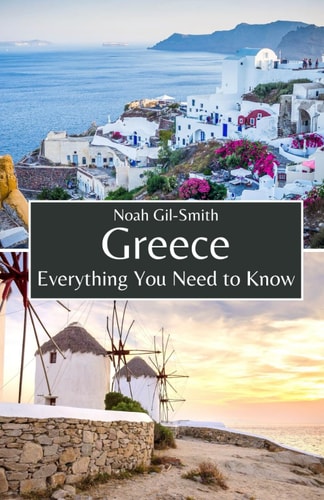 Greece Everything You Need to Know