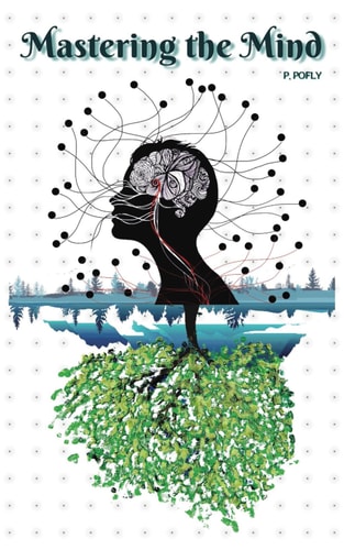 Mastering the Mind "Unlocking Inner Potential: A Journey to Mastering Your Mind"