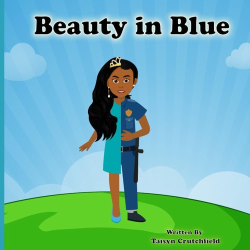 BEAUTY IN BLUE By Taisyn Crutchfield