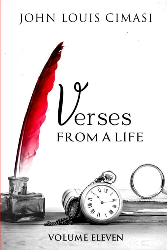Verses from a Life, Volume Eleven