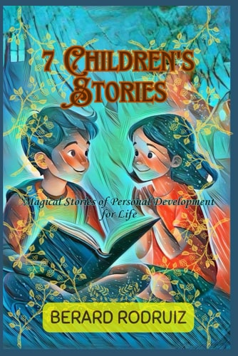 7 Children's Stories Personal Development Stories for Life