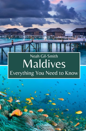 Maldives Everything You Need to Know