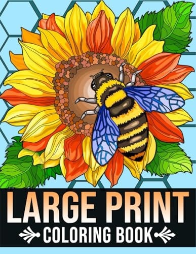 Large Print Coloring Book Bold and Easy Coloring Book for Adults, Seniors, Women With Easy Object, Fruits, Food, Simple Flowers And More Beautiful Designs