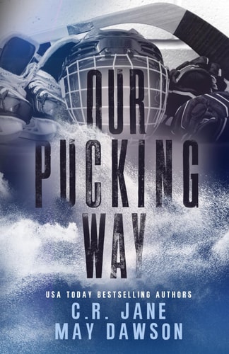 Our Pucking Way Discreet Version: A Dark Mafia Hockey Romance