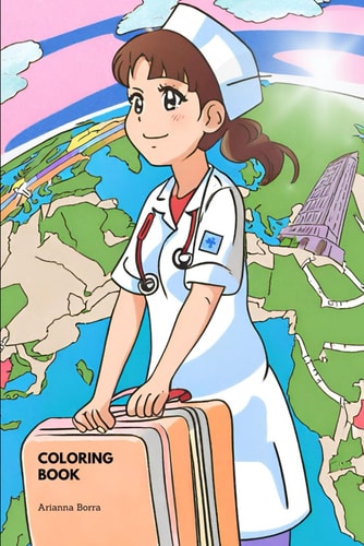 Nurses Around the World Coloring Book
