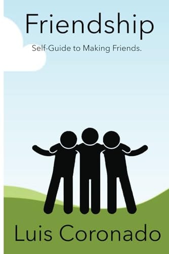 Friendship Self-Guide to Making Friends