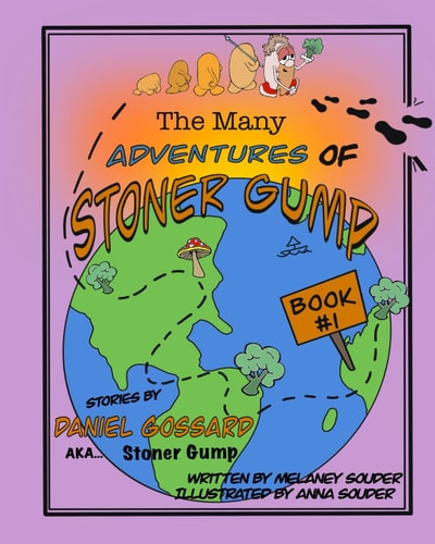 The Many Adventures of StonerGump Book 1