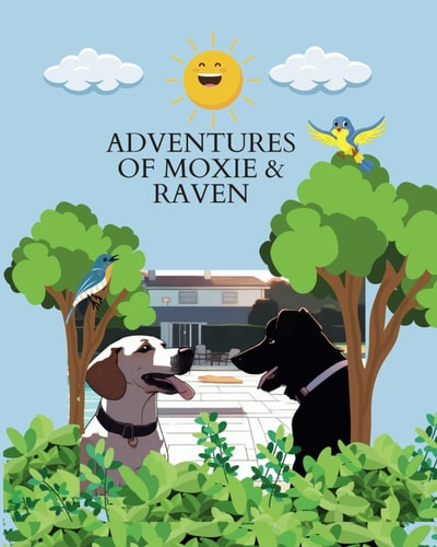 Adventures of Moxie & Raven Camping and Fishing Coloring Book