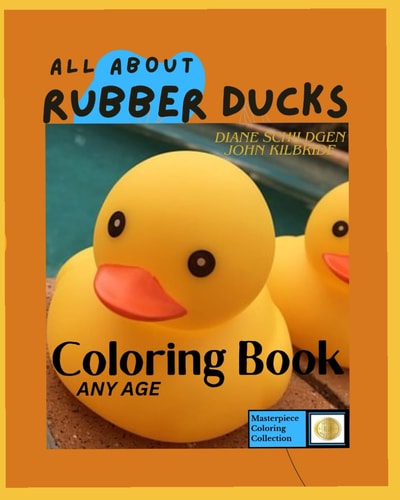 The Rubber Duck Coloring Book Masterpiece Coloring Collection