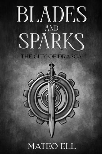 Blades and Sparks