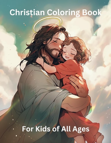 Christian Coloring Book For Kids of All Ages