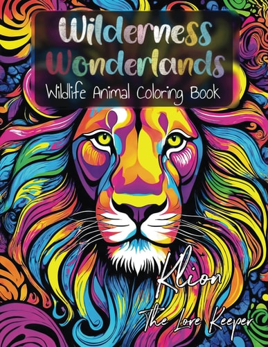 Wilderness Wonderlands Wildlife Animal Coloring Book