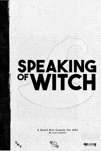 Speaking Of Witch A New Comedy Play
