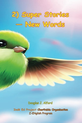 2) Super Stories - New Words Z-ENglish