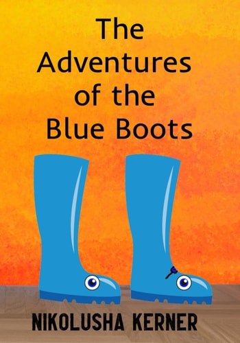 The Adventures of the Blue Boots