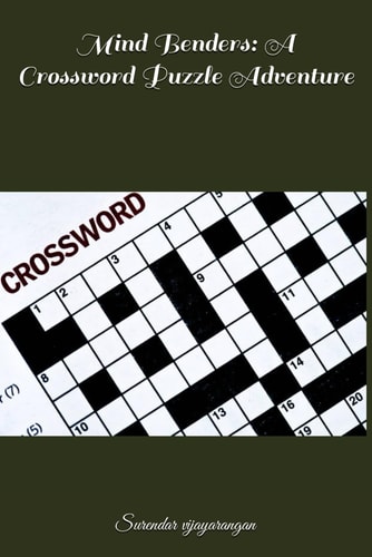 Mind Benders A Crossword Puzzle Adventure